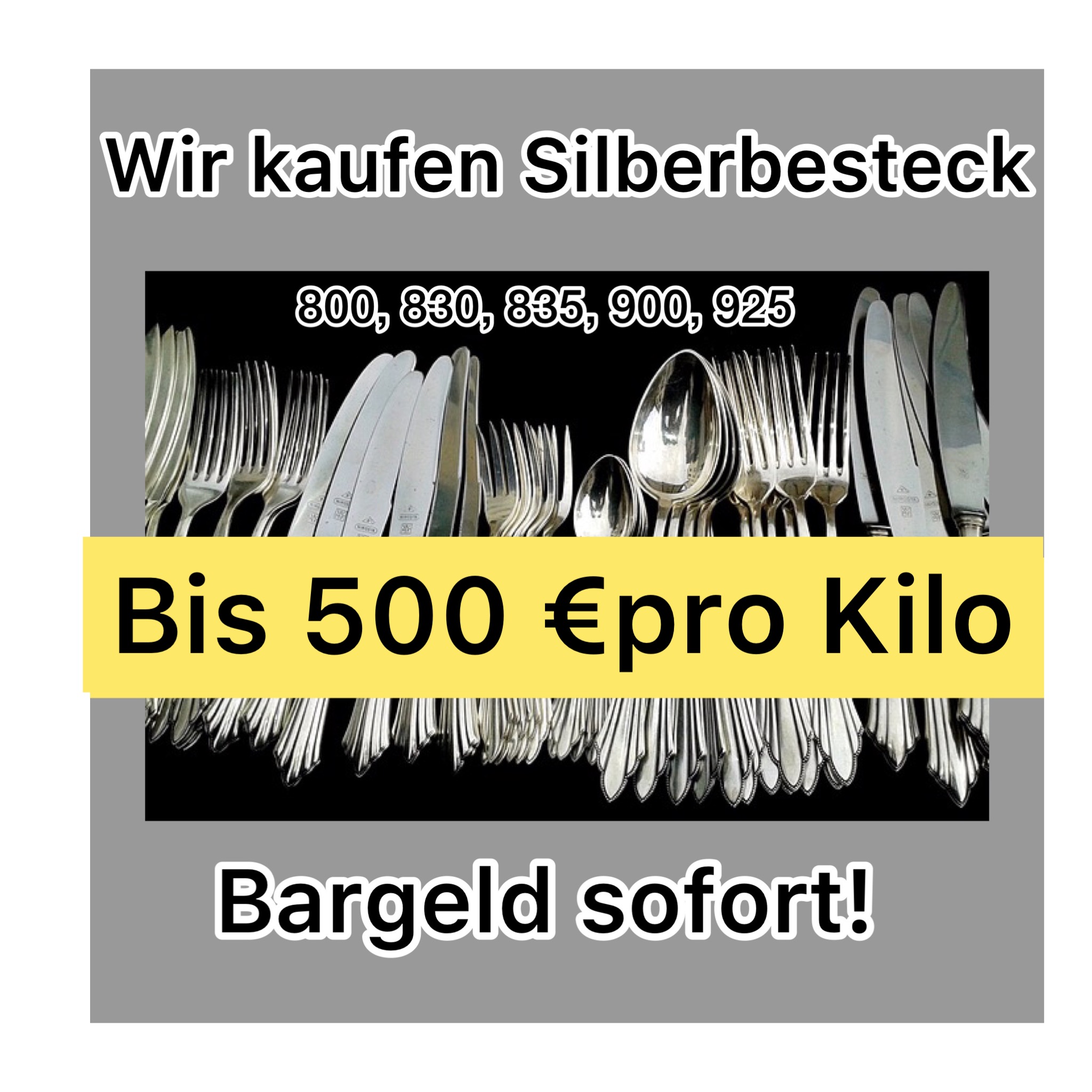 Silberbesteck gesucht 500,- Euro/ KG