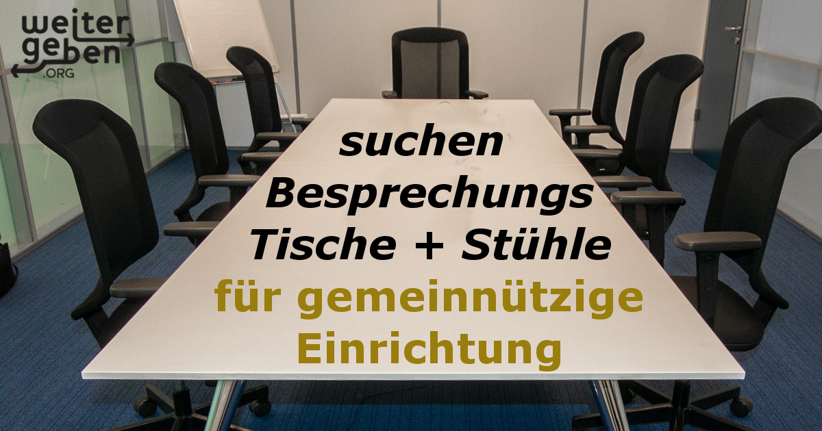 Suchen kostenfreie Besprechungstische und Stühle in Stuttgart 